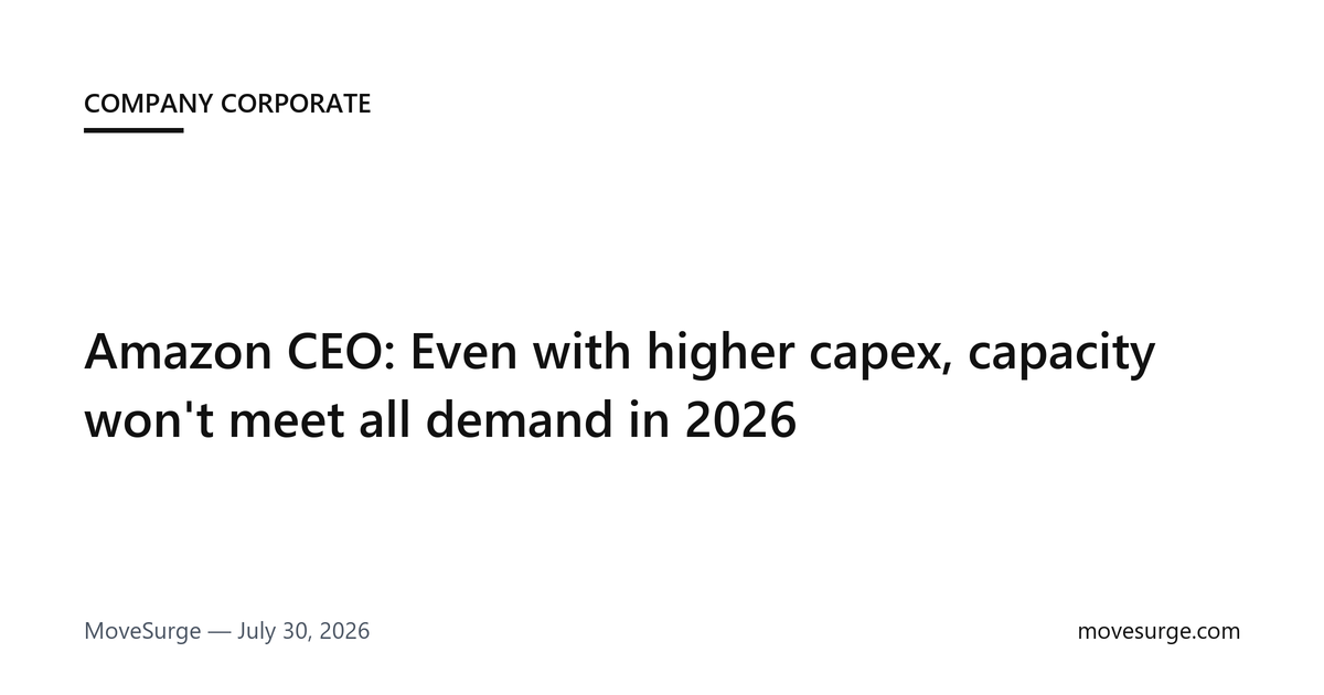 Editorial image for Amazon raises 2026 capex to $220 billion but says AWS capacity will still fall short